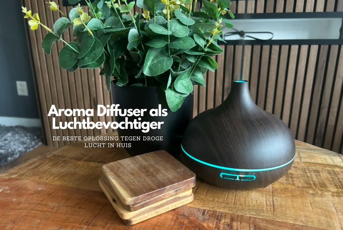 Een aroma diffuser als luchtbevochtiger